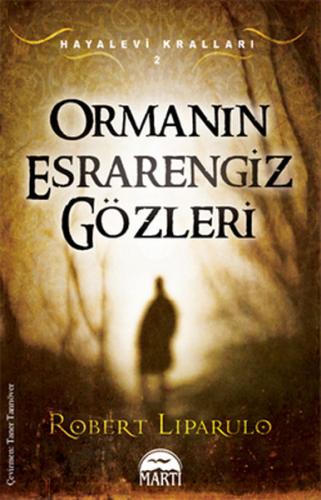 Ormanın Esrarengiz Gözleri | Kitap Ambarı