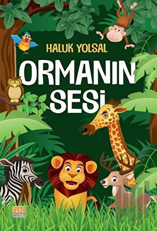 Ormanın Sesi | Kitap Ambarı