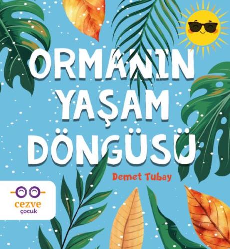 Ormanın Yaşam Döngüsü | Kitap Ambarı