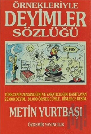 Örnekleriyle Deyimler Sözlüğü