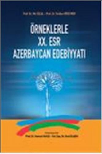 Örneklerle 20. Esr Azerbaycan Edebiyatı | Kitap Ambarı