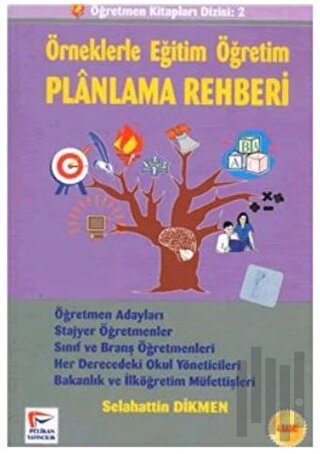 Örneklerle Eğitim Öğretim Planlama Rehberi | Kitap Ambarı