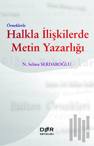 Örneklerle Halkla İlişkilerde Metin Yazarlığı | Kitap Ambarı