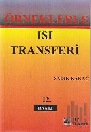 Örneklerle Isı Transferi | Kitap Ambarı