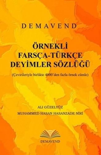 Örnekli Farsça-Türkçe Deyimler Sözlüğü | Kitap Ambarı