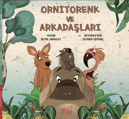 Ornitorenk ve Arkadaşları | Kitap Ambarı