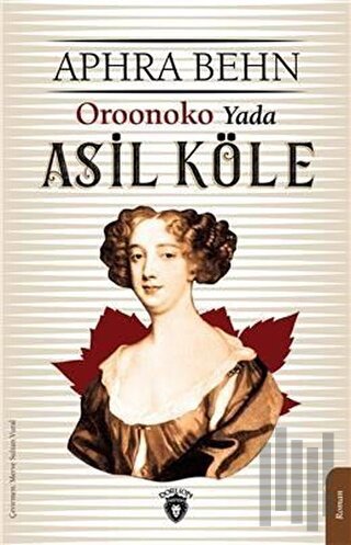 Oroonoko Yada Asil Köle | Kitap Ambarı