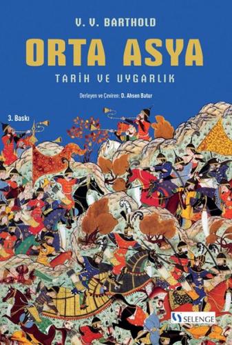 Orta Asya - Tarih ve Uygarlık | Kitap Ambarı