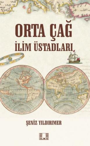 Orta Çağ İlim Üstadları | Kitap Ambarı