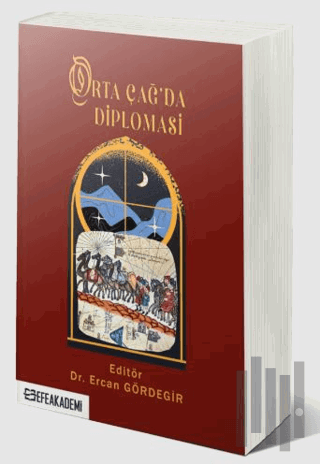 Orta Çağ'da Diplomasi | Kitap Ambarı