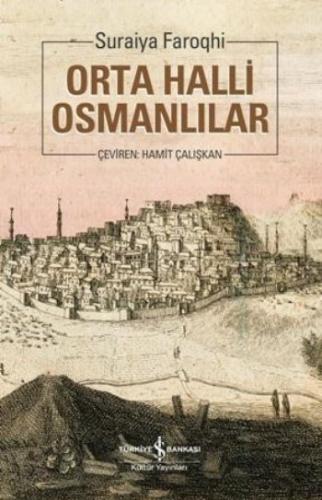 Orta Halli Osmanlılar | Kitap Ambarı