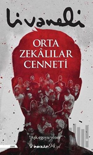 Orta Zekalılar Cenneti | Kitap Ambarı