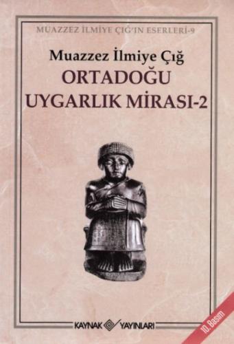 Ortadoğu Uygarlık Mirası 2 | Kitap Ambarı