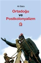 Ortadoğu ve Postkolonyalizm | Kitap Ambarı