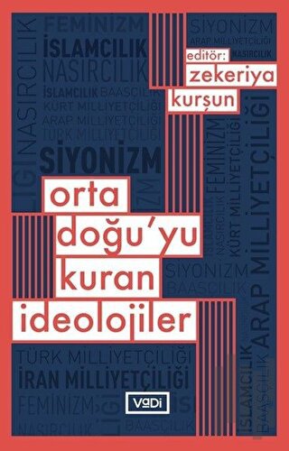 Ortadoğu’yu Kuran İdeolojiler | Kitap Ambarı