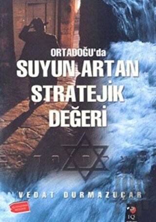 Ortadoğu'da Suyun Artan Stratejik Değeri | Kitap Ambarı