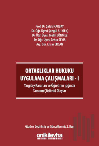 Ortaklıklar Hukuku Uygulama Çalışmaları - I | Kitap Ambarı