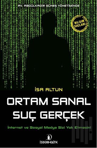 Ortam Sanal Suç Gerçek | Kitap Ambarı