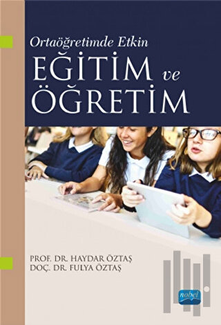 Ortaöğretimde Etkin Eğitim ve Öğretim | Kitap Ambarı