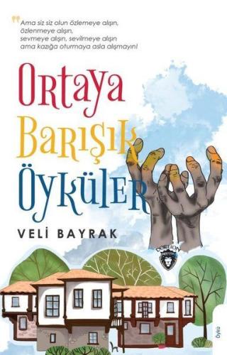 Ortaya Barışık Öyküler | Kitap Ambarı