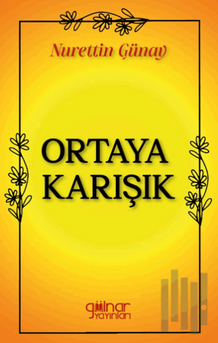 Ortaya Karışık | Kitap Ambarı