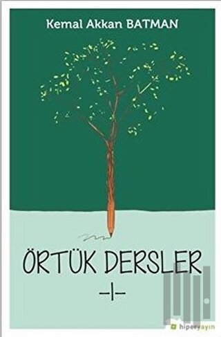 Örtük Dersler 1 | Kitap Ambarı