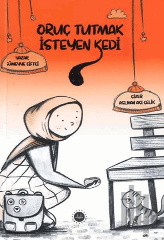 Oruç Tutmak İsteyen Kedi | Kitap Ambarı