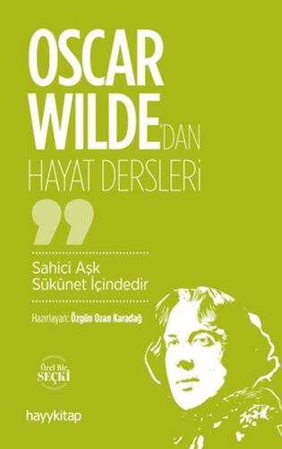 Oscar Wilde'dan Hayat Dersleri | Kitap Ambarı