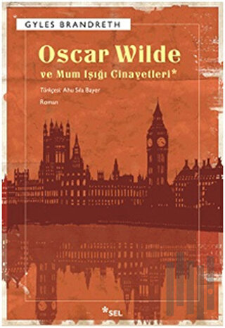 Oscar Wilde ve Mum Işığı Cinayetleri | Kitap Ambarı