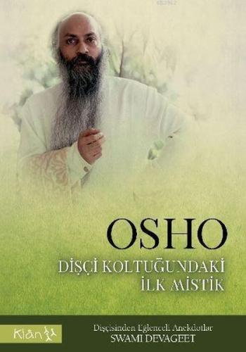 Osho Dişçi Koltuğundaki İlk Mistik | Kitap Ambarı