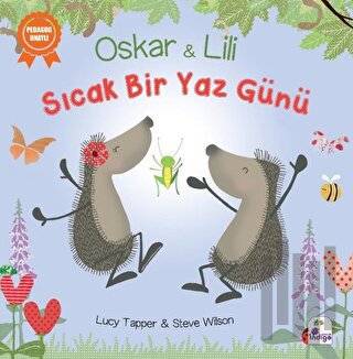 Oskar ve Lili - Sıcak Bir Yaz Günü | Kitap Ambarı