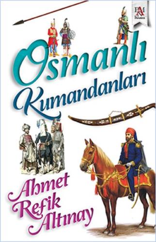 Osmanlı Kumandanları | Kitap Ambarı