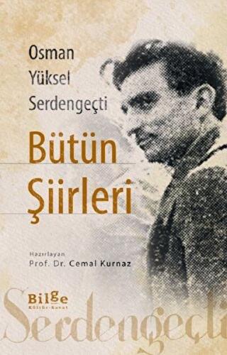 Osman Yüksel Serdengeçti Bütün Şiirleri | Kitap Ambarı