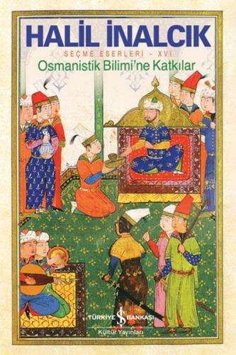 Osmanistik Bilimi’ne Katkılar | Kitap Ambarı