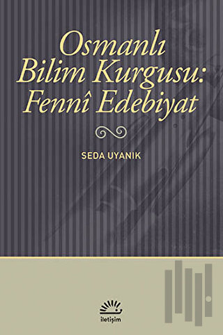 Osmanlı Bilim Kurgusu: Fenni Edebiyat | Kitap Ambarı