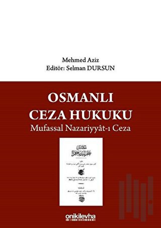 Osmanlı Ceza Hukuku Mufassal Nazariyyat-ı Ceza | Kitap Ambarı