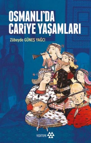 Osmanlı’da Cariye Yaşamları | Kitap Ambarı