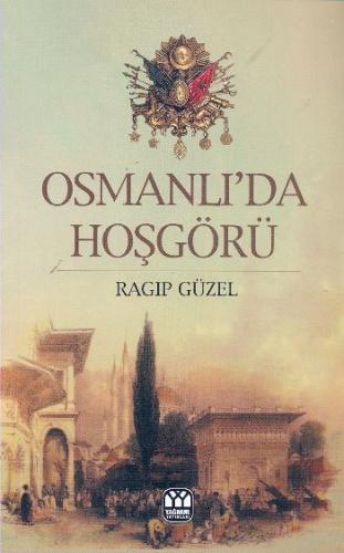 Osmanlı’da Hoşgörü | Kitap Ambarı