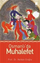 Osmanlı’da Muhalefet | Kitap Ambarı