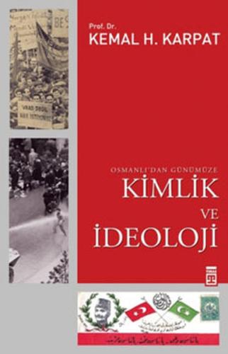 Osmanlı’dan Günümüze Kimlik ve İdeoloji | Kitap Ambarı