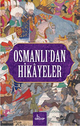 Osmanlı’dan Hikayeler | Kitap Ambarı