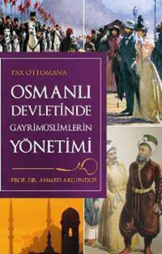 Osmanlı Devletinde Gayrimüslimlerin Yönetimi | Kitap Ambarı