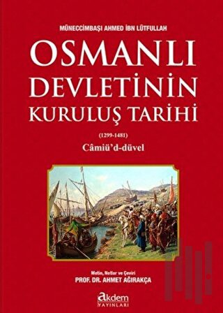 Osmanlı Devletinin Kuruluş Tarihi (1299-1481) | Kitap Ambarı