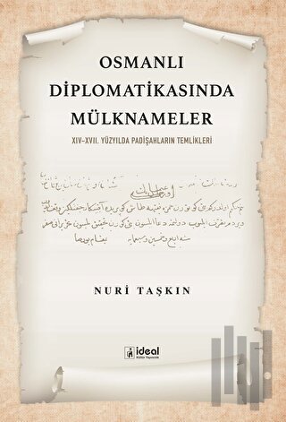 Osmanlı Diplomatikasında Mülknameler | Kitap Ambarı