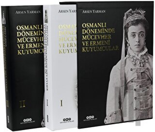 Osmanlı Döneminde Mücevher ve Ermeni Kuyumcular (2 Cilt Kutulu) (Ciltl