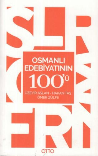 Osmanlı Edebiyatının 100'ü | Kitap Ambarı