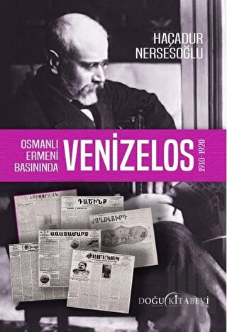 Osmanlı Ermeni Basınında Venizelos | Kitap Ambarı