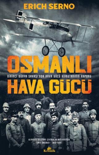 Osmanlı Hava Gücü | Kitap Ambarı