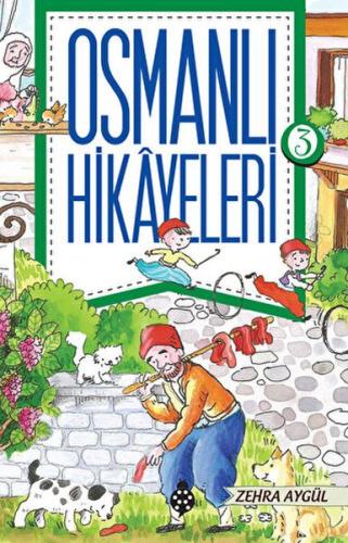 Osmanlı Hikayeleri 3 | Kitap Ambarı