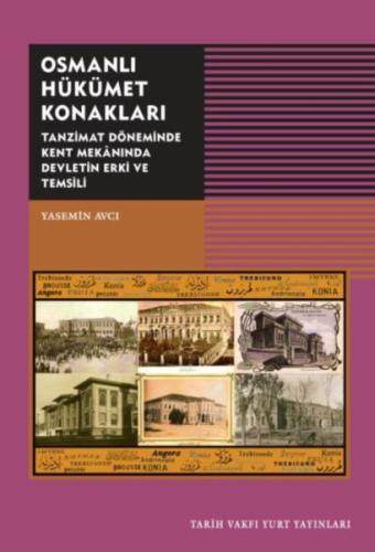 Osmanlı Hükümet Konakları | Kitap Ambarı